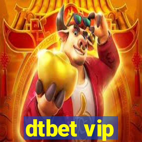 dtbet vip